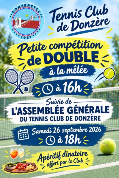 Petite compétition de double et assemblée générale du Tennis Club de Donzère